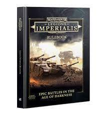 Legions Imperialis: The Horus Heresy - Rulebook 03-02